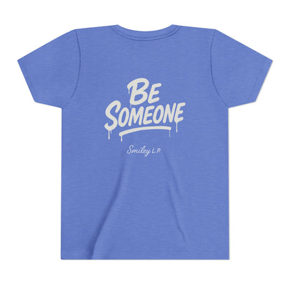 Youth - "Be Someone" - Tee